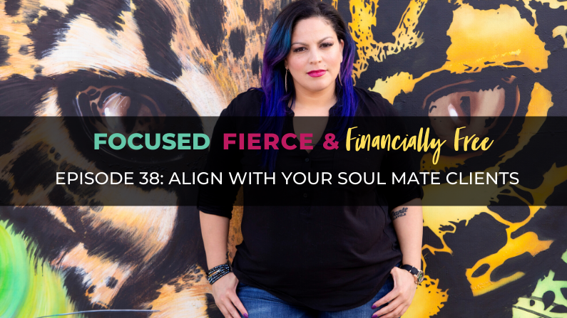 Align With Your Soulmate Clients