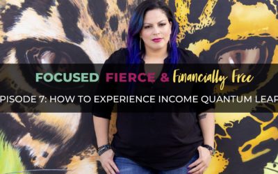 How to Experience Income Quantum Leaps