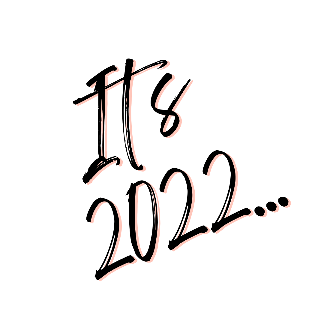 It's 2022