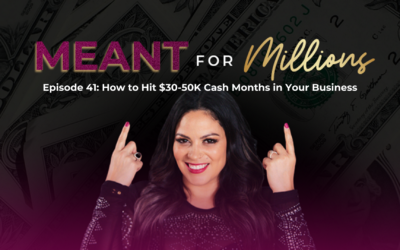How to Hit $30-50k Cash Months in Your Business