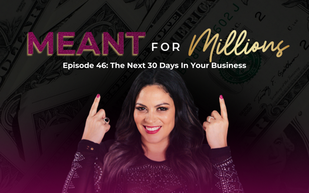 The Next 30 Days in Your Business